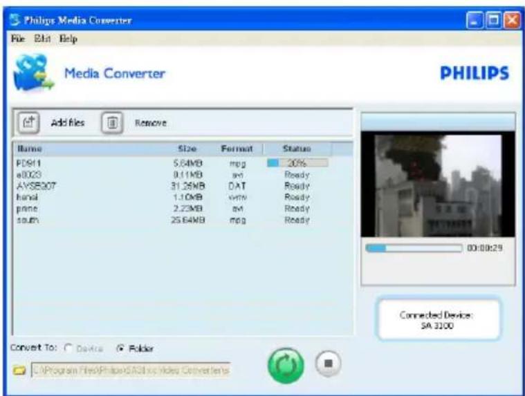 Philips Media Converter File Edit Help Media Converter Add files Remove PHILIPS Name Size Format Status FD911 5.64MB mpg 20% a0023 0.11MB am Ready AVSE307 31.26MB DAT Ready handl 1.10MB vnty Ready plane 2.23MB am Ready south 25.64MB mpg Ready 00:00:29 Connected Device: SA 3200 Convert To: Devices Folder C:\Program Files\Philips\ADL\x\Video Converter\ns