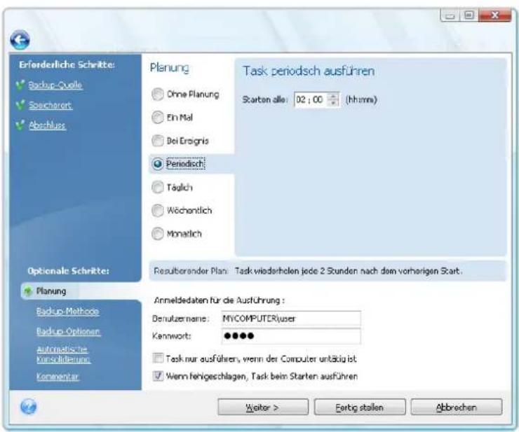 Erforderliche Schritte: Backup-Quelle Sousenort Abschluss Optionale Schritte: Planung Backup-Methode Backup-Optionen Automatiche Konsolidierung Komponenter Planung Ohne Planung Ein Mal Bei Ersignis Periodisch Täglich Wöchentlich Monatlich Task periodsch ausführen Starten alle: 02 : 00 (hh:mm) Resulterender Plan: Task wiederholen jede 2 Stunden nach dem vorherigen Start. Anmeldedaten für die Ausführung : Denutzenname: MYCOMPUTER\user Kennwort: •••••• Task nur ausführen, wenn der Computer untätig ist Wenn fehigeschlagen, Task beim Starten ausführen Weiter > Fertig stellen Abbrevchen