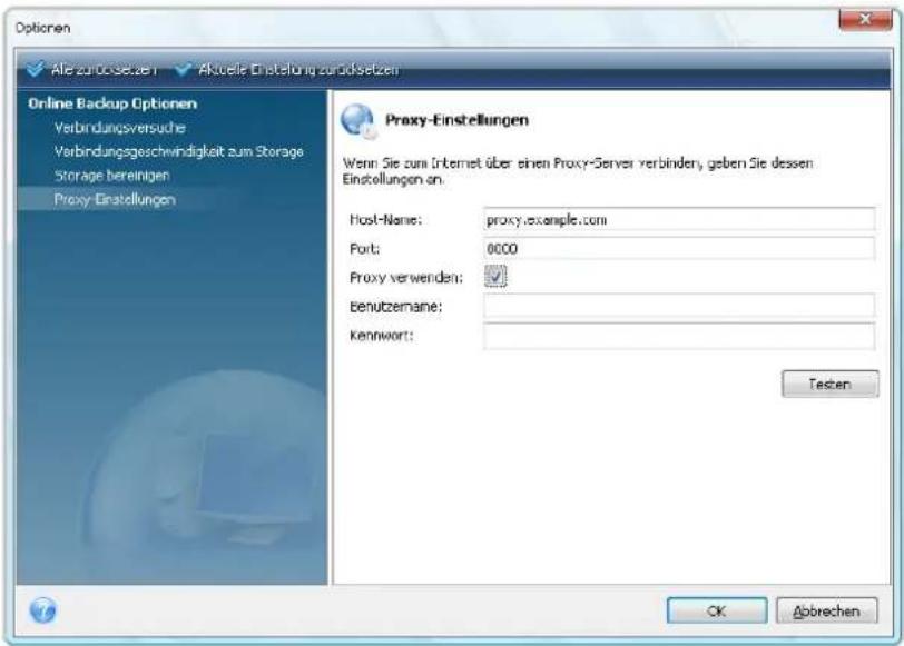 Options Alle zurücksetzen Aktuelle Erstellung zurücksetzen Online Backup Optionen Verbindungsversuche Verbindungsgeschwindigkeit zum Storage Storage bereinigen Proxy-Einstellungen Proxy-Einstellungen Wenn Sie zum Internet über einen Proxy-Server verbinden, geben Sie dessen Einstellungen an. Host-Name: proxy.example.com Fort: 0000 Proxy verwenden: Benutzemane: Kennwort: Testen OK Abrechen