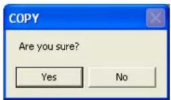 COPY Are you sure? Yes No