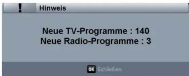Hinweis Neue TV-Programme : 140 Neue Radio-Programme : 3 OK Schließen