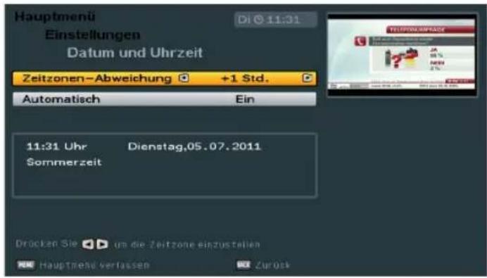 Hauptmenü Einstellungen Datum und Uhrzeit Di © 11:31 Zeitzonen-Abweichung +1 Std. Automatisch Ein 11:31 Uhr Dienstag,05.07.2011 Sommerzeit Drücken Sie um die Zeitzone einzustellen Hauptmend verlassen Zurück