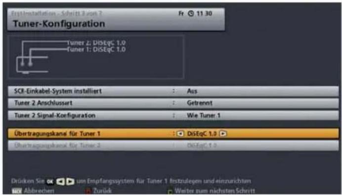 ErstInstallation - Schritt 2 von ? Fr 11 30 Tuner-Konfiguration Tuner 2: DiSEqC 1.0 Tuner 1: DiSEqC 1.0 SCI-Einkabel-System installiert : Aus Tuner 2 Anschlussert : Getrennt Tuner 2 Signal-Konfiguration : Wie Tuner 1 Übertragungskanal für Tuner 1 : DiSEqC 1.0 Übertragungskanal für Tuner 2 : DiSEqC 1.0 Drücken Sie OK um Empfangssystem für Tuner 1 beizulegen und einzurichten Abbrechen Zurück Weiter zum nächsten Schritt