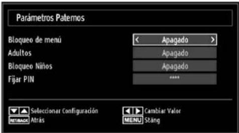 Parámetros Paternos Bloqueo de menú Adultos Bloqueo Niños Fijar PIN < Apagado > Apagado Apagado **** Seleccionar Configuración Altrás Cambiar Valor MENU Stang