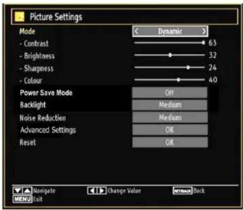 Picture Settings Mode - Contrast - Brightness - Sharpness - Colour Power Save Mode Backlight Noise Reduction Advanced Settings Reset Dynamic 63 32 24 40 Off Medium Medium OK OK
