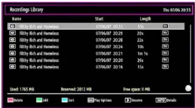 Recordings Library Thu 07/06 20:33 Name Start Length Filthy Rich and Homeless 07/06/07 20:35 35s TV Filthy Rich and Homeless 07/06/07 20:29 20s TV Filthy Rich and Homeless 07/06/07 20:28 22s TV Filthy Rich and Homeless 07/06/07 20:24 10s TV Filthy Rich and Homeless 07/06/07 20:21 1m 1s TV Filthy Rich and Homeless 07/06/07 20:20 26s TV Filthy Rich and Homeless 07/06/07 20:16 15s TV Used: 1765 MB Reserved: 2812 MB.Free space: 0 MB Delete Edit Sort Play Options Reserve Options