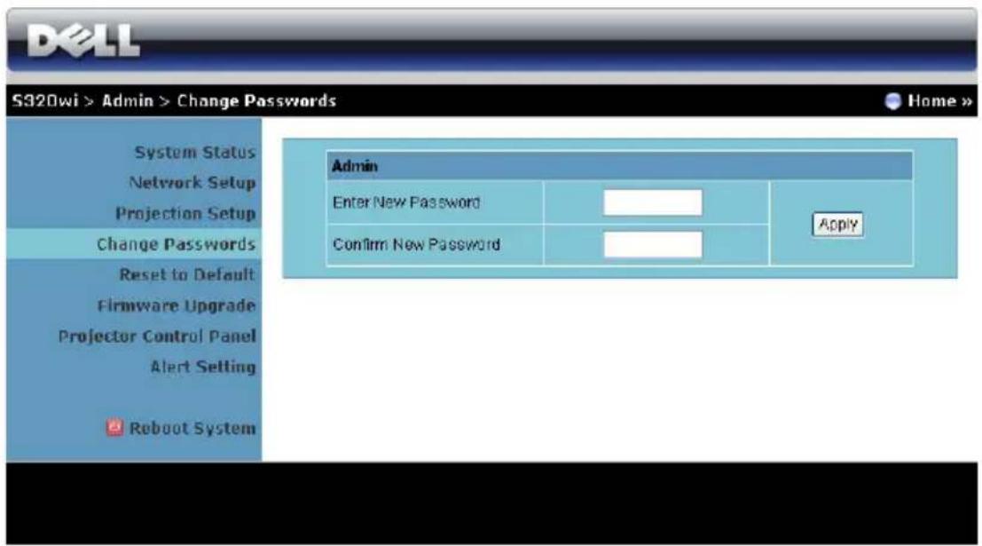 S320wi > Admin > Change Passwords System Status Network Setup Projection Setup Change Passwords Reset to Default Firmware Upgrade Projector Control Panel Alert Setting Reboot System Admin Enter New Password Confirm New Password Apply