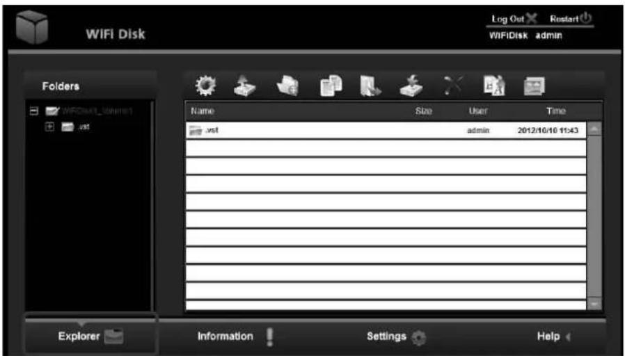 WIFI Disk Log Out × Restart WIFIDisk admin Folders Name Size User Time vst adults 2012/10/10 11:43 Explorer Information Settings Help