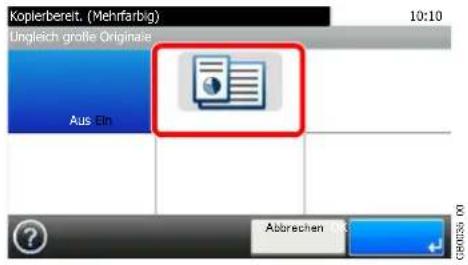 Kopierbereit. (Mehrfarbig) 10:10 Ungleich große Originale Aus Ein ? Abbrechen