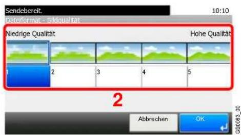 Sendebereit. 10:10 Daterformat - Bildqualität Niedrige Qualität Hohe Qualität 2 3 4 5 2 Abbrechen OK GB0085-00