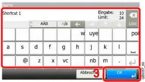Name Shortcut 1 Eingabe: 10 Limit: 24 AAB A/a Lösc w uye poi a s d f g h j k l @ z x vc nb m . Abbrechten OK GB0057_60