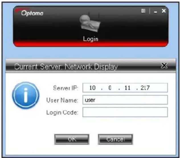Optoma Login Current Server: Network Display Server IP: 10 . 0 . 11 . 217 User Name: user Login Code: OK Cancel