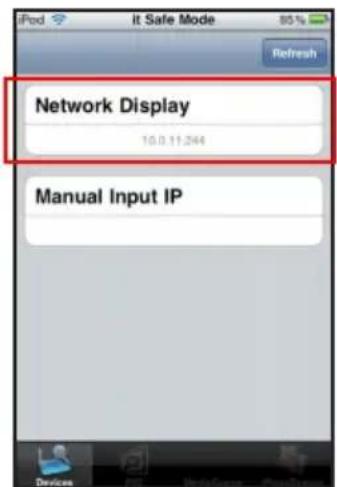 Network Display 10.0.11.244 Manual Input IP