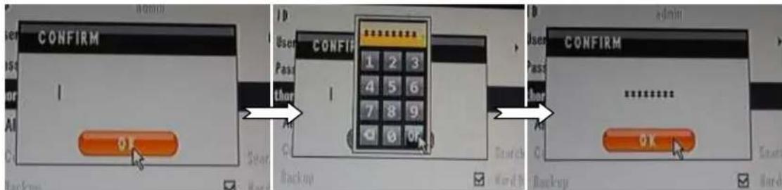 CONFIRM I OK ID User Pass Other I CONFIRM 1 2 3 4 5 6 7 8 9 6 OR OK CONFIRM User Pass Other I OK