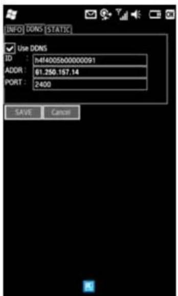INFO DONS [STATIC] Use DDNS ID : h4f4005b00000091 ADDR : 61.250.157.14 PORT : 2400 SAVE Cancel