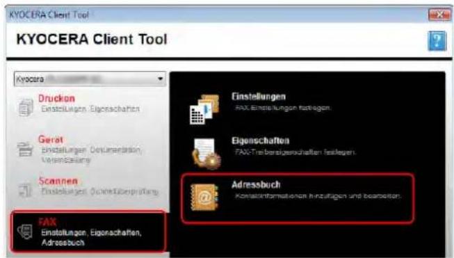 KYOCERA Client Tool KYOCERA Client Tool Druckon Einstellungen Eigenchaften Gerat Einstellungen Documentation Versicherung Scannen Einstellungen OnlineÜberprüfung FAX Einstellungen, Eigenchaften, Adressbuch Einstellungen FAX-Einstellungen festlagen Eigenschaften FAX-Treibereigenschaften festlagen Adressbuch Kontaktinformationen hinzufügen und bestalten.