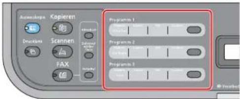 Auswahme Kopieren Druckers Scannen FAX Programm 1 Programm 2 Programm 3