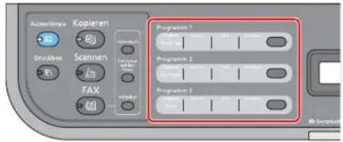 Aufwristags Kopieren Drucklöse Scannen FAX Programm 1 Programm 2 Programm 3 No Verzufwand