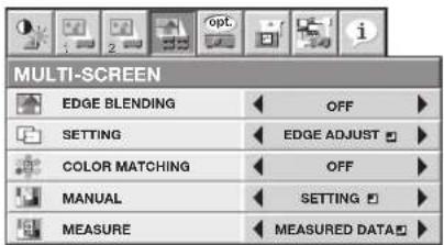MULTI-SCREEN EDGE BLENDING OFF SETTING EDGE ADJUST COLOR MATCHING OFF MANUAL SETTING MEASURE MEASURED DATA