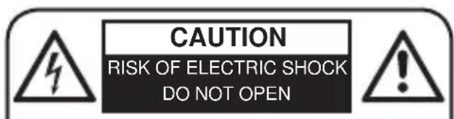 CAUTION RISK OF ELECTRIC SHOCK DO NOT OPEN