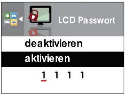 LCD Password deaktivieren aktivieren 1 1 1 1
