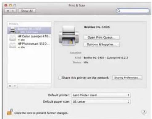 Print & Scan Show All Properties Brother HL-1435 Open Print Queut... Options & Supplies... HP Color Laserjet 470... HP Photosmart $110... * * * Idle Location: Kind: Brother HL-1430 - Cutprint (5.2.3) Status: Idle Share this printer on the network Sharing Preferences... Default printer: Last Printer Used Default paper size: US Letter Click the lock to prevent further changes.