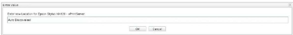 Enter Value Enter new Location for Epson Stylus NX620 - aPrintServer Auto Discovered OK Cancel