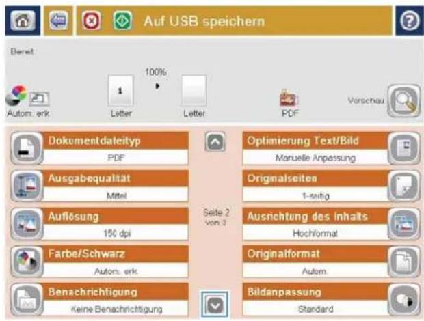 Auf USB speichern Beret 100% Autom. erk Letter Letter PDF Vorschau Dokumentdateityp PDF Ausgabequalität Mittel Auflösung 150 dpi Farbe/Schwarz Autom. erk Benachrichtigung Keine Benachrichtigung Optimierung Text/Bild Manuelle Anpassung Originalseiten 1-senitig Ausrichtung des Inhalts Hochformat Originalformat Autom. Bildanpassung Standard