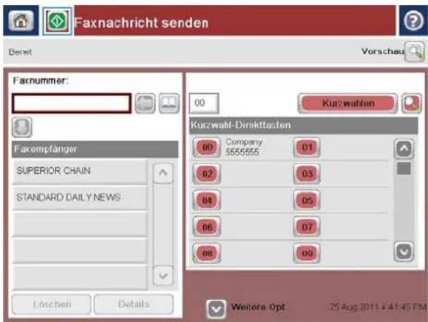 Faxnachricht senden Deret Vorschau Faxnummer: 00 Kurzwahlen Faxempfänger SUPERIOR CHAIN STANDARD DAILY NEWS Kurzwahl-Direktlasten 00 Company 01 555555 02 03 04 05 06 07 08 09 Löschen Details Weitere Opt. 25 Aug 2011 4:41:45 PM