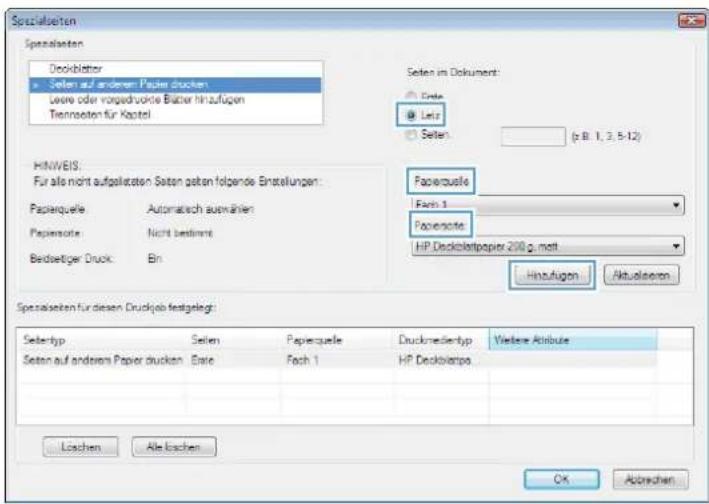 Specialseten Specialseten Deckblutter ► Seten auf anderen Paper drucken Leure oder vorgedrukte Blater hinaufugen Trennosten für Kapitel Seten im Dokument: Ente ● Letz Seten (p. B. 1, 3, 5-12) HINWEIS: Für alle nicht aufgelateten Seten setzen folpene Erstellungen: Paperquelle Papierquelle Papiereute Besteitiger Druck: Automatisch auswählen Nicht bednette Bin Faperquelle Fass 1 Faperende HP Deckloertpapier 200 g matt Hinaufugen Aktualseren Specialseten für diesen Druckpa festgelegt: Selentyp Seten Papierquelle Druckmedientyp Vieleb Attribute Seten auf anderen Paper drucken Ente Fach 1 HP Deckloertpa Loschen Alle Loschen OK Abbrachen