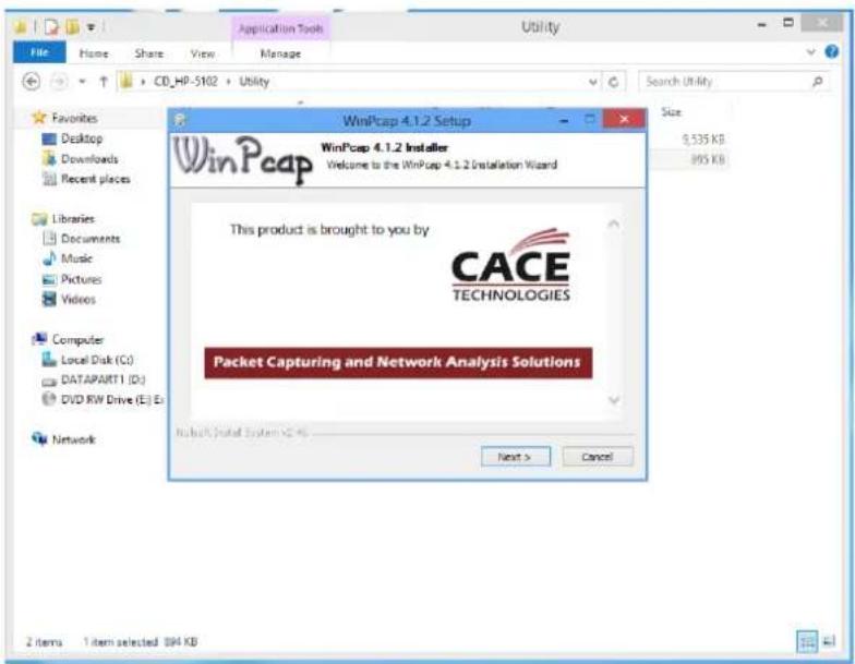 Application Tools Utility File Home Share View Manage CD_HP-5102 Utility Favorites Desktop Downloads Recent places Libraries Documents Music Pictures Videos Computer Local Disk (C:) DATAPART1 (D:) DVD KW Drive (E:) Network WinPcap 4.1.2 Setup WinPcap 4.1.2 Installer Welcome to the WinPcap 4.1.2 Installation Wizard This product is brought to you by CACE TECHNOLOGIES Packet Capturing and Network Analysis Solutions No back/Install System > 96% Next > Cancel Size $535 KB 895 KB 2 items 1 item selected 894 KB