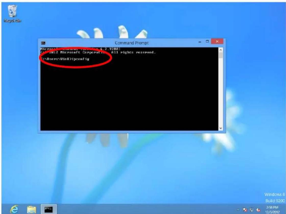 Recycle3in Command Prompt Microsoft Windows Corp (6.2.920A) © 2012 Microsoft Corporation All rights reserved. E:\Users\Win8>ipconfig