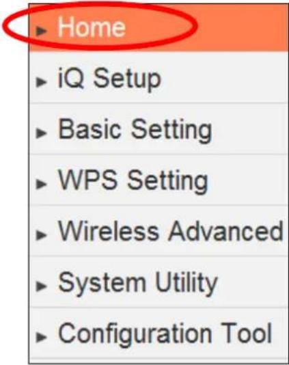 Home ► iQ Setup ► Basic Setting ► WPS Setting ► Wireless Advanced ► System Utility ► Configuration Tool