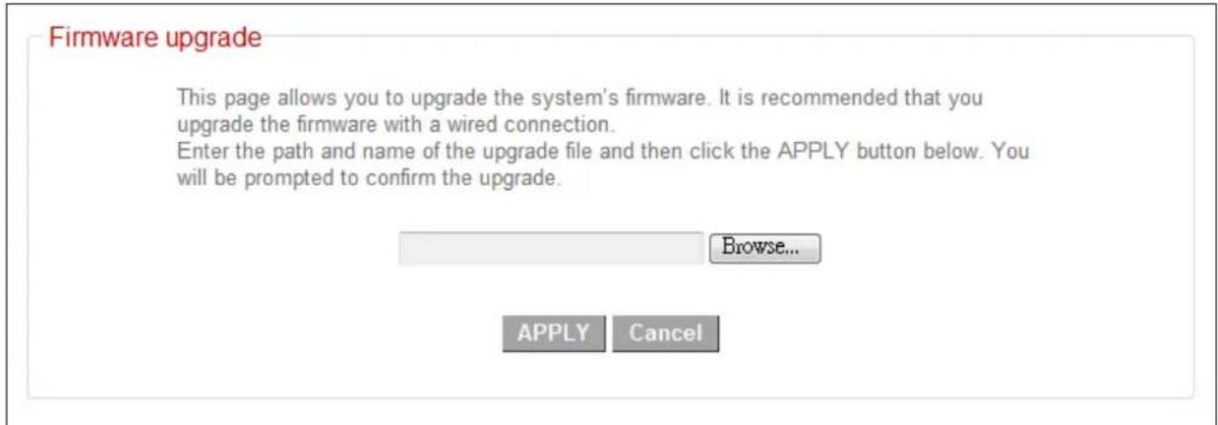 Firmware upgrade This page allows you to upgrade the system's firmware. It is recommended that you upgrade the firmware with a wired connection. Enter the path and name of the upgrade file and then click the APPLY button below. You will be prompted to confirm the upgrade.