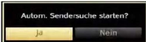 Autom. Sendersuche starten? Ja Nein