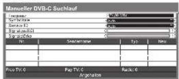 Manueller DVB-C Suchlauf Instrument Symbolize Service ID Key dimension Key dimension N Standardize Tyδ Hnu Five TV.0 Pay TV.0 Racks.0 Argation