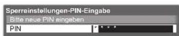 PANASONIC Viera TX-P50GW20 - ① Geben Sie die PIN-Nummer ein (4 Ziffern) - 1