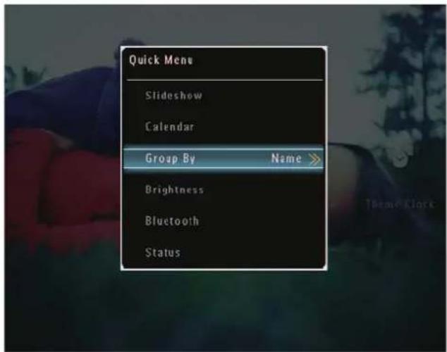 Quick Menu Slideshow Calendar Group By Name Brightness Bluetooth Status