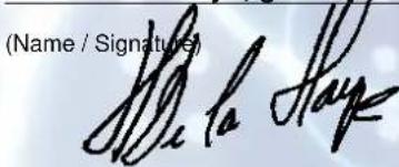 (Name / Signature) Ma la Hay