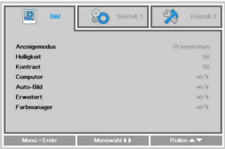 Bild Einstell. 1 Einstell. 2 Anzeigemodus Präsentation Helligkeit 50 Kontrast 50 Computer +/+ Auto-Bild +/+ Erweitert +/+ Farbmanager +/+ Menu = Ende Menüwahl Rollen