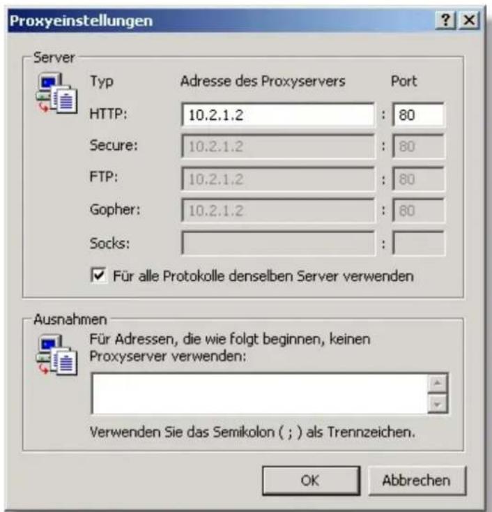 Proxyeinstellungen Server Typ Adresse des Proxyservers Port HTTP: 10.2.1.2 : 80 Secure: 10.2.1.2 : 80 FTP: 10.2.1.2 : 80 Gopher: 10.2.1.2 : 80 Socks: ✓ Für alle Protokolle denselben Server verwenden Ausnahmen Für Adressen, die wie folgt beginnen, keinen Proxyserver verwenden: Verwenden Sie das Semikolon ( ; ) als Trennzeichen. OK Abbrechen