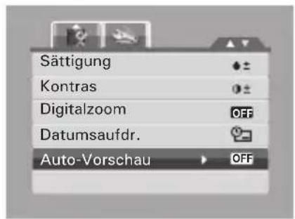 Sättigung Kontras Digitalzoom OFF Datumsaufdr. Auto-Vorschau OFF