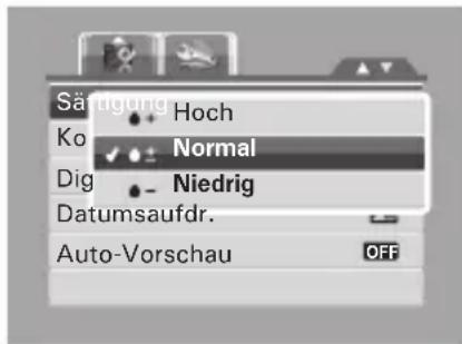 Sätigung Hoch Ko Normal Dig Niedrig Datumsaufdr. Auto-Vorschau OFF