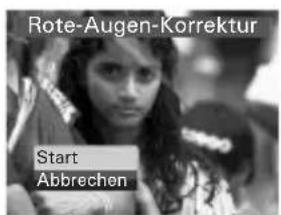 Rote-Augen-Korrektur Start Abbrechen