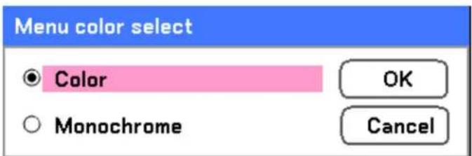 Menu color select Color Monochrome OK Cancel