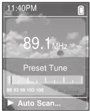 11:40PM 89.1 MHz Preset Tune 88 93 98 103 108 Auto Scan...