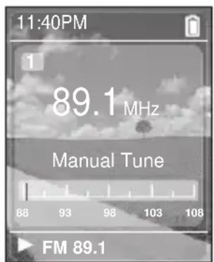 11:40PM 1 89.1 MHz Manual Tune 88 93 98 103 108 FM 89.1