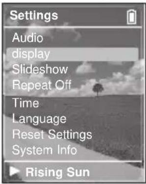 Settings Audio display Slideshow Repeat Off Time Language Reset Settings System Info Rising Sun