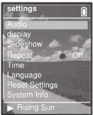 settings Audio display Slideshow Repeat Off Time Language Reset Settings System Info Rising Sun