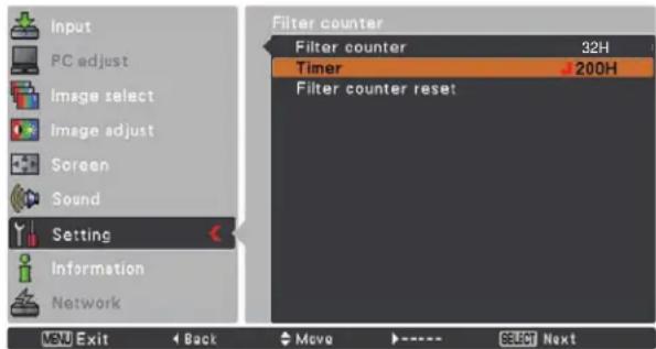 Input PC adjust Image select Image adjust Screen Sound Setting Information Network View Exit Back Move ---- Select Next Filter counter Filter counter 32H Timer 200H Filter counter reset